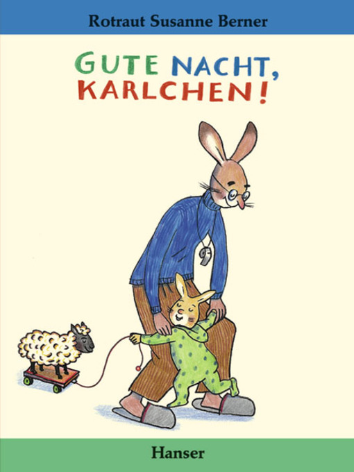 Title details for Gute Nacht, Karlchen by Rotraut Susanne Berner - Available